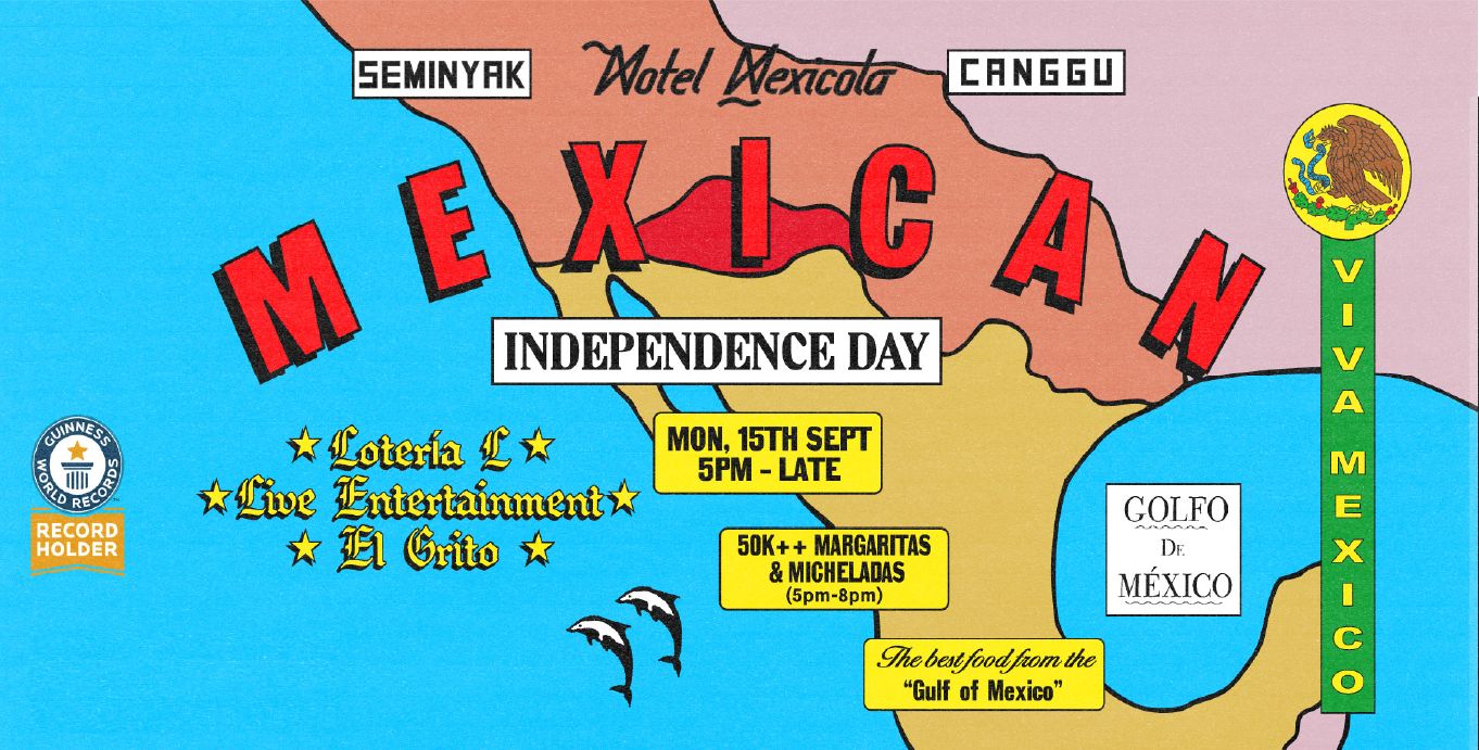 Motel Mexicola Mexican Independence Day