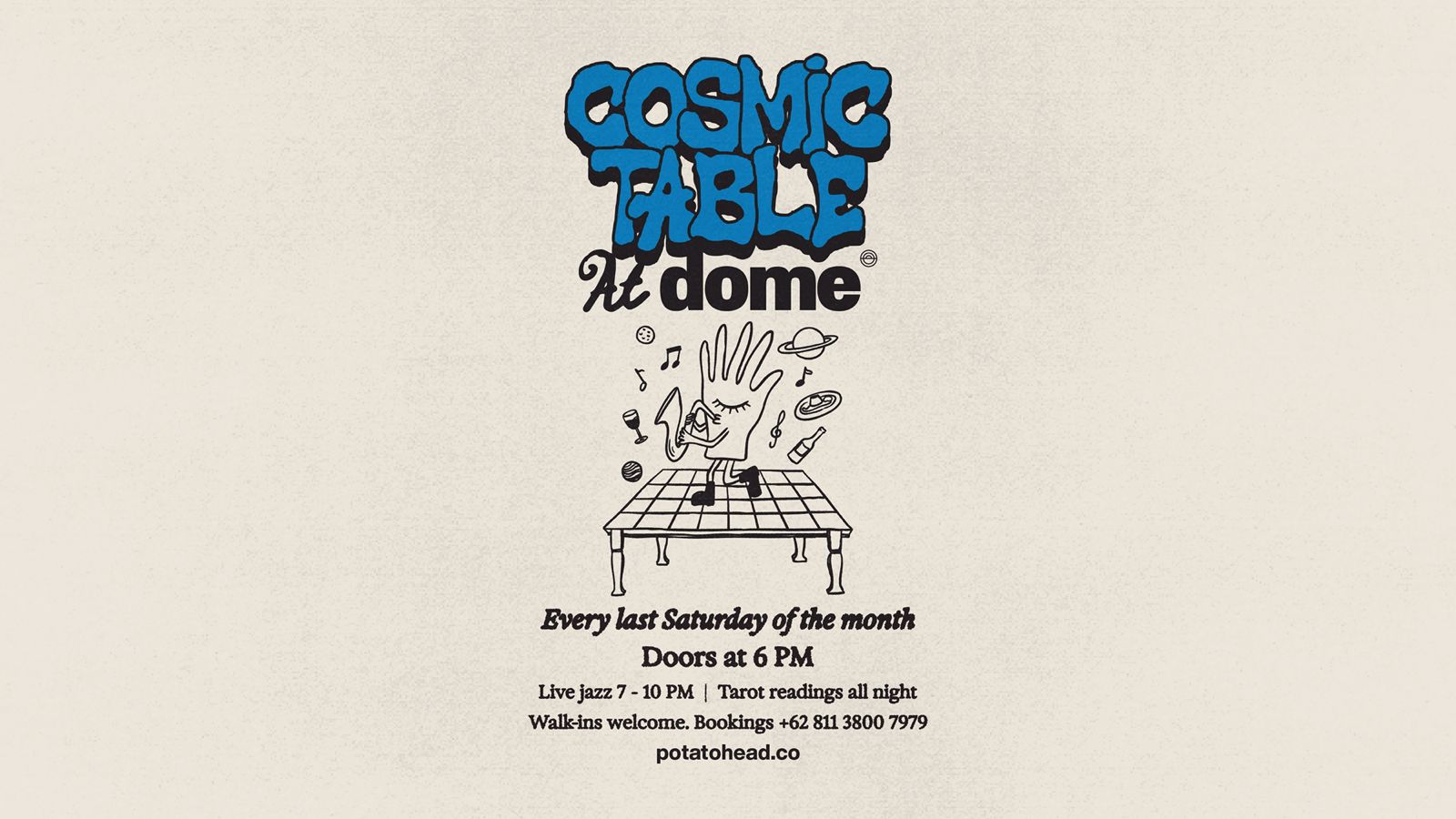 Cosmic Table,Dome, Live Jazz
