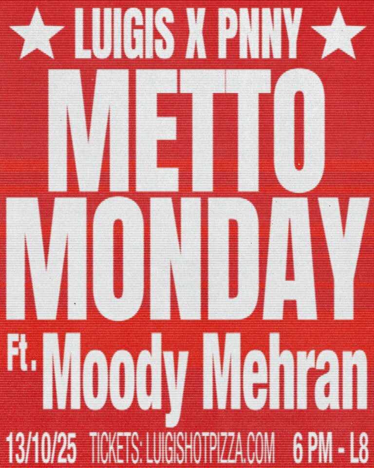 Dj set, Luigi x Pnny , Metto Monday