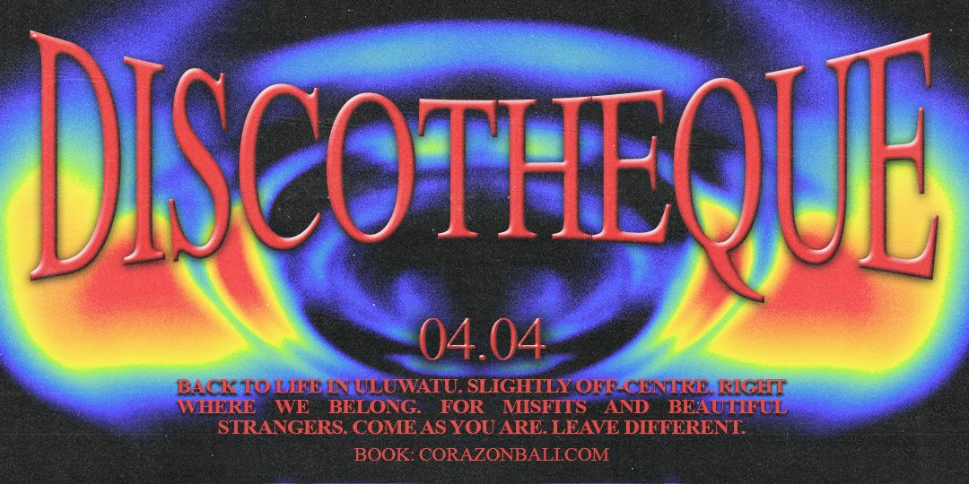 Discotheque by PNNY at Club Corazon Uluwatu