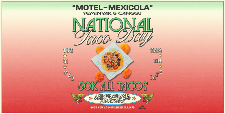 Motel Mexicola Taco Day Bali